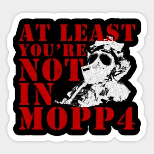 MOPP4 Funny Military Veteran Sticker